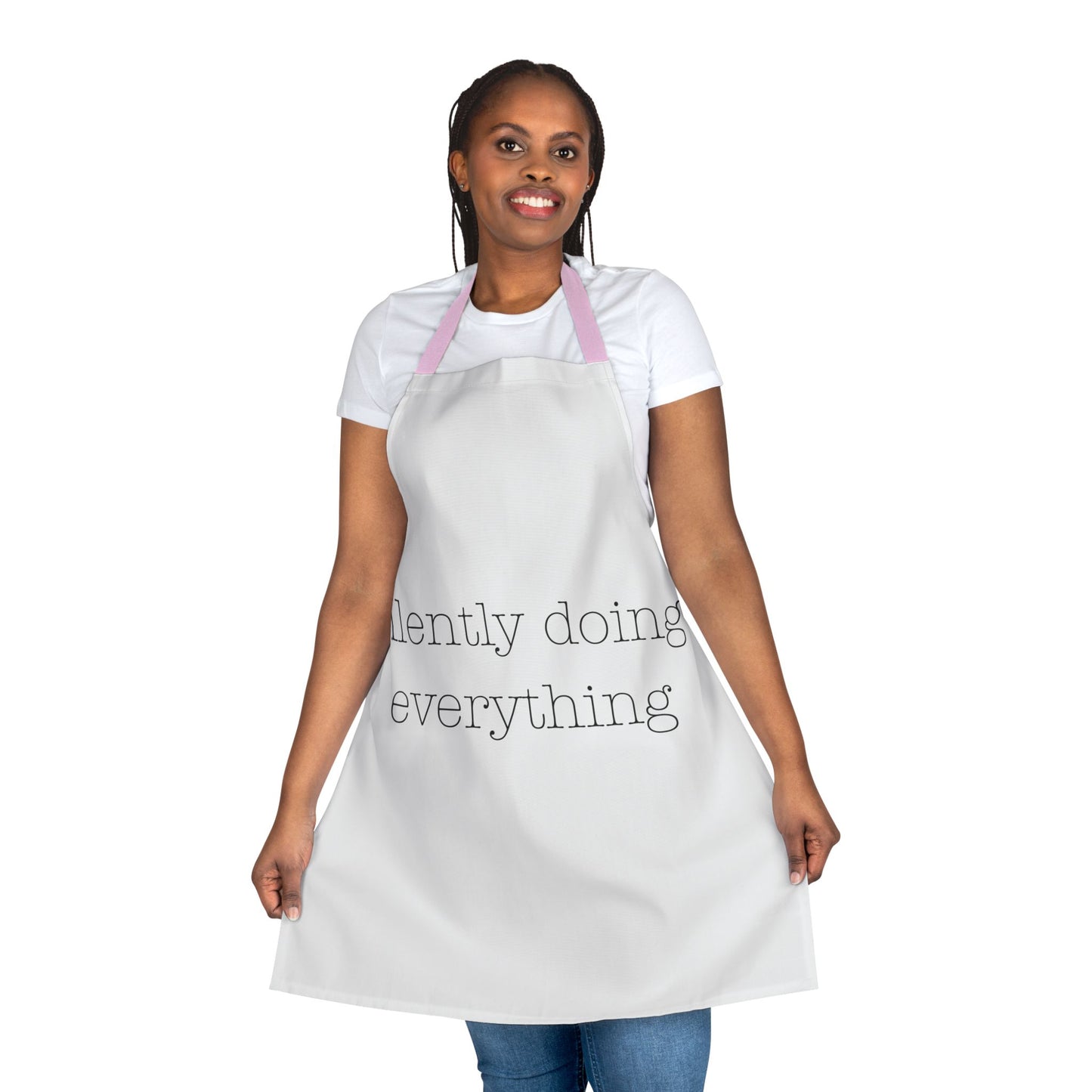 silently doing everything | Apron