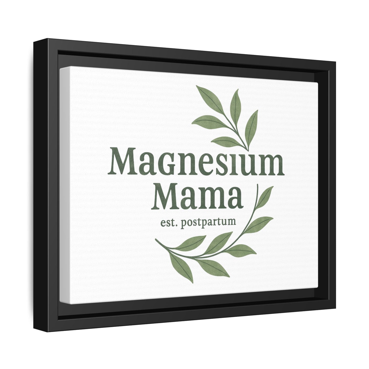 Magnesium Mama | Matte Canvas, Framed (Multi-color)