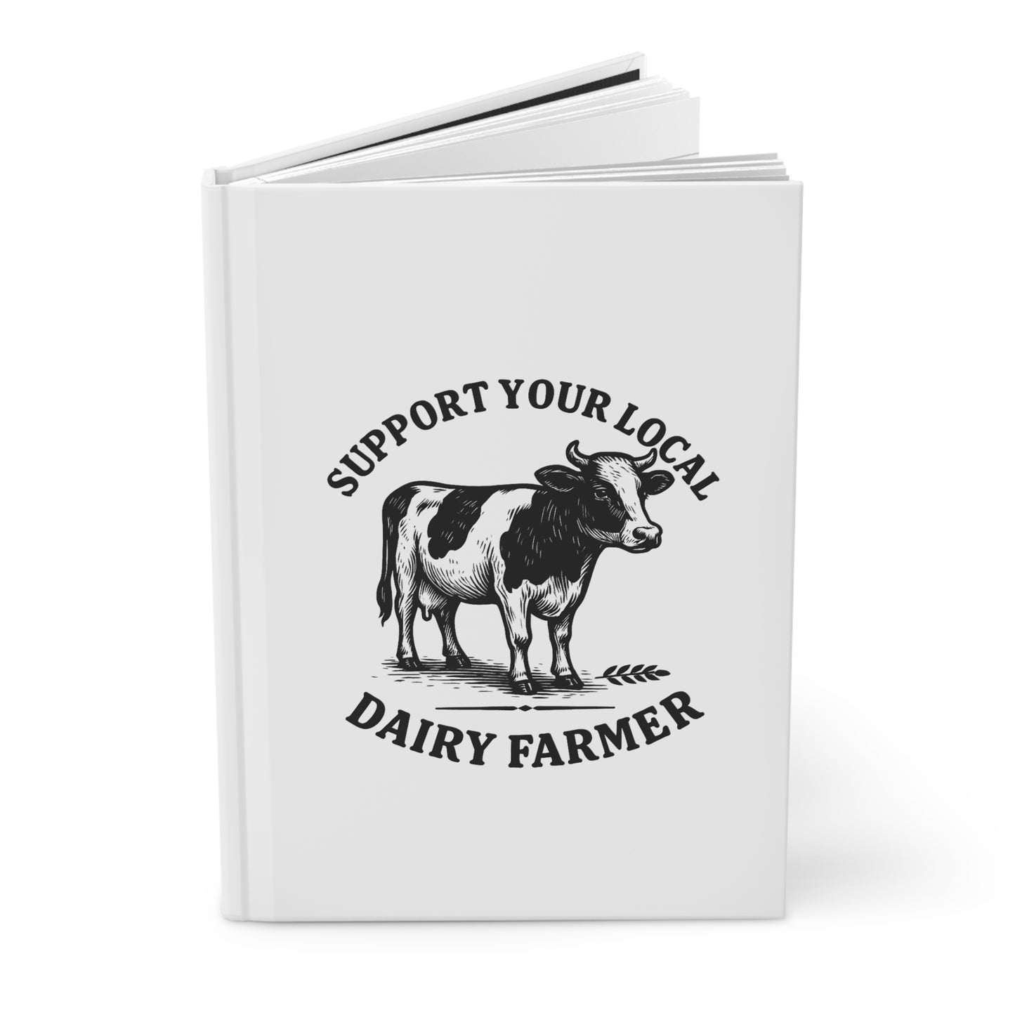 Local Dairy Farmer | Hardcover Journal Matte