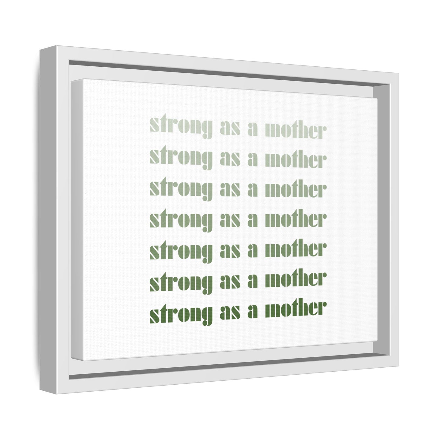 Strong as a Mother | Matte Canvas, Framed (Multi-color)