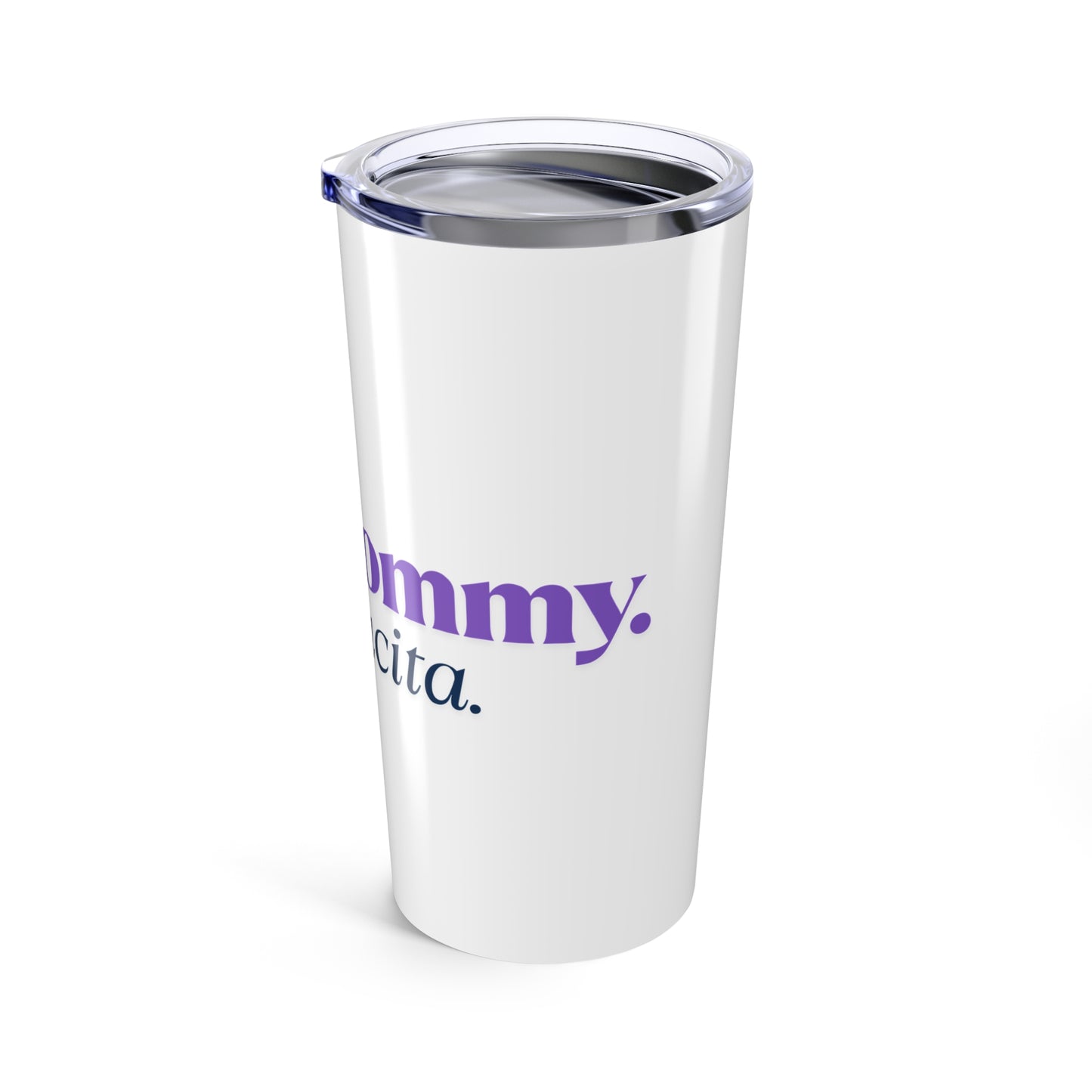 I'm a Mommy | Tumbler 20oz
