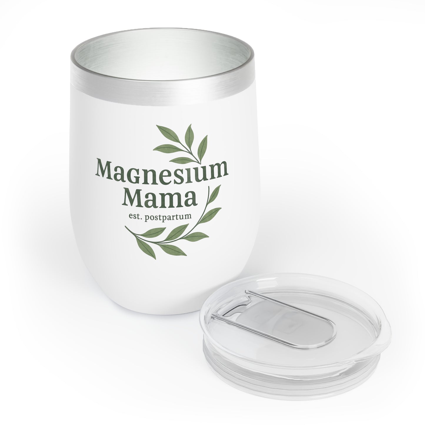 Magnesium Mama | Chill Wine Tumbler