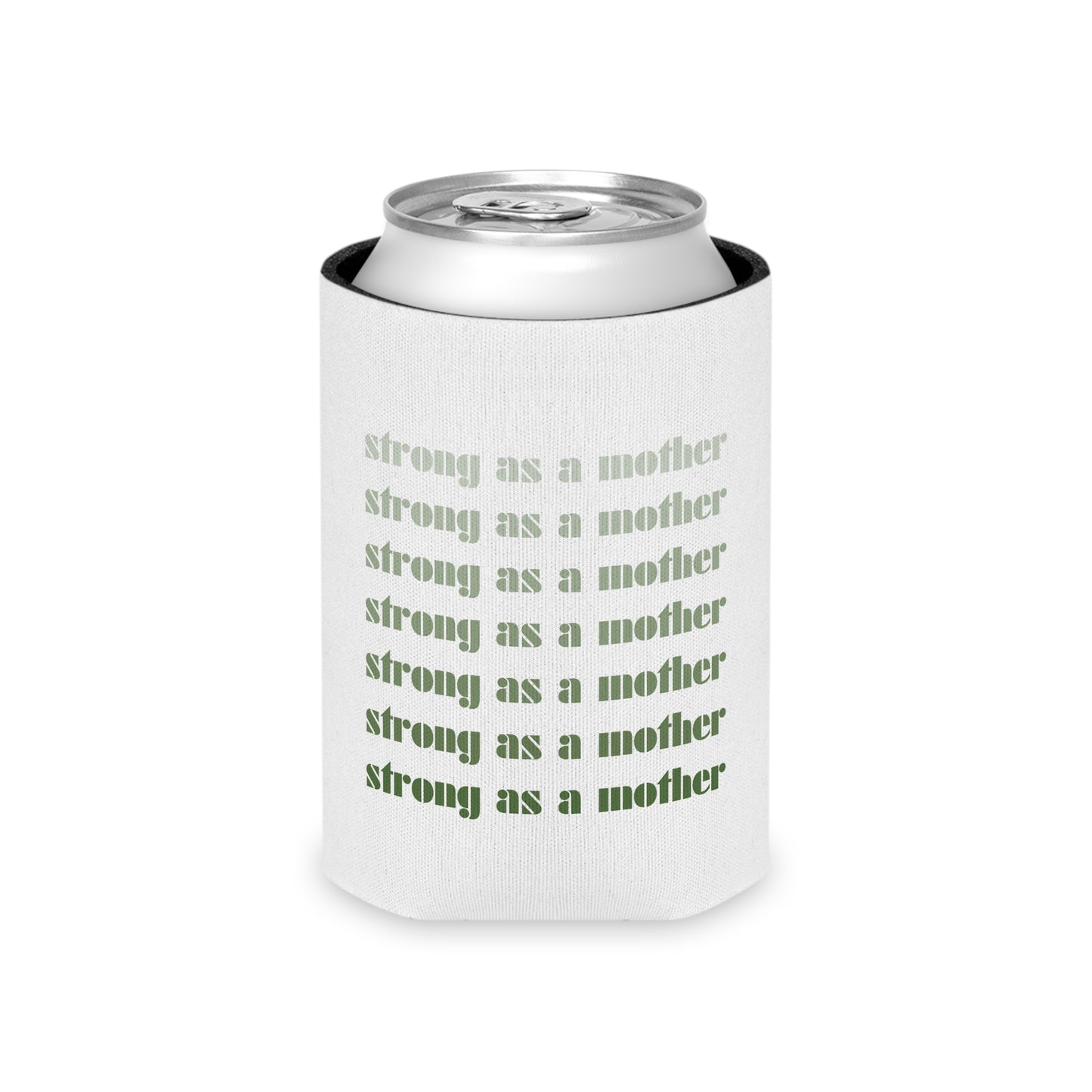 Strong as a Mother | Can Cooler