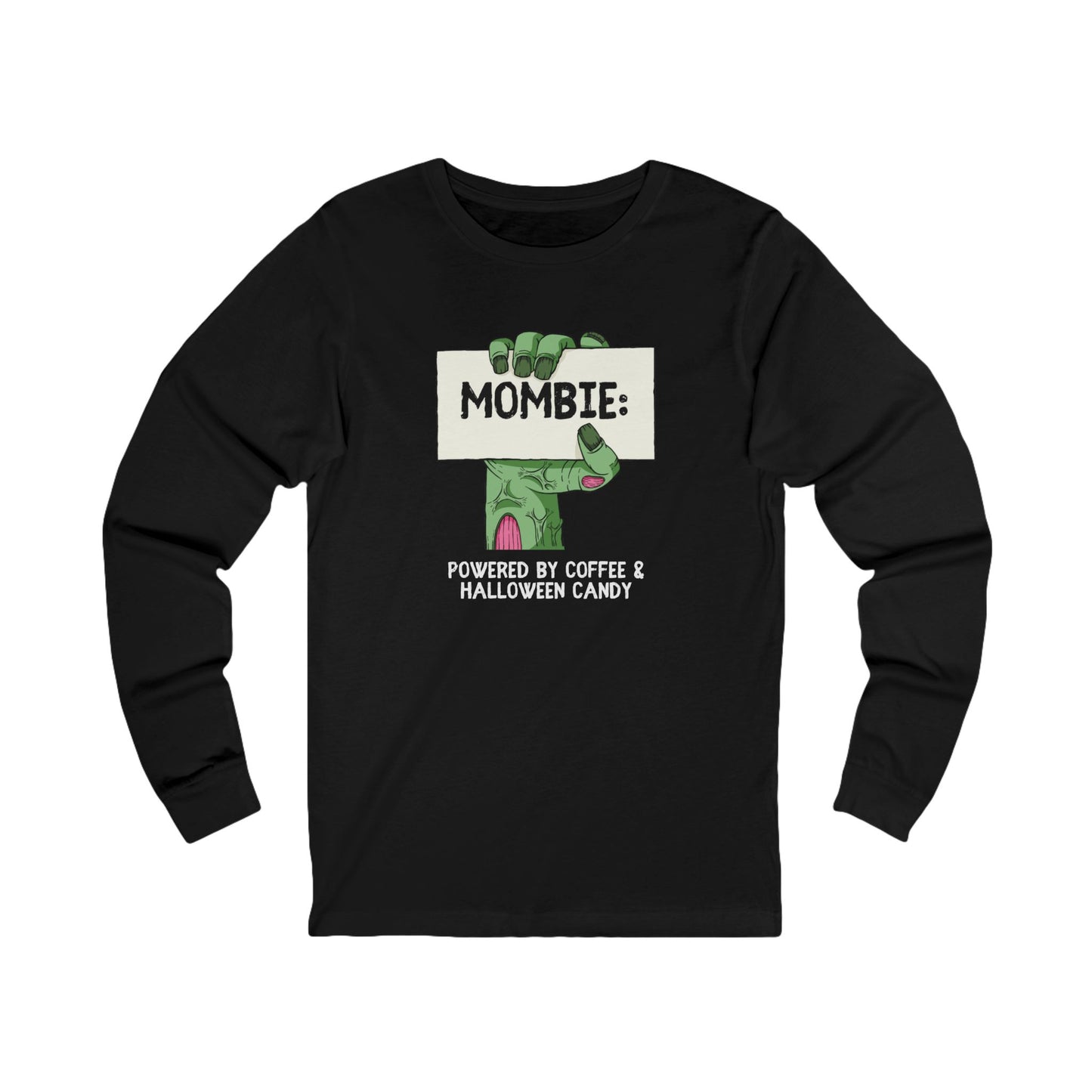 Mombie | Bella & Canvas Long Sleeve Shirt
