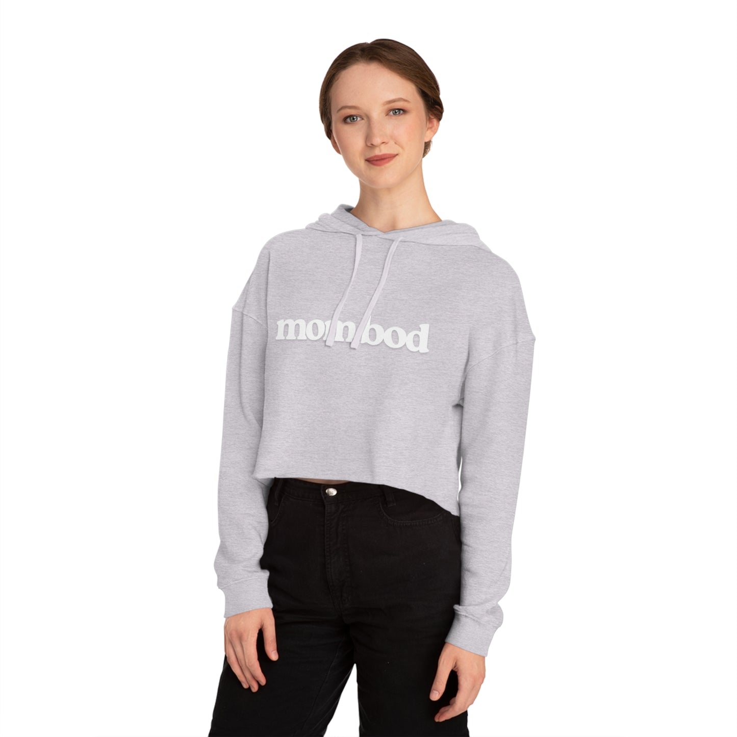 mom bod | Women’s Cropped Hooded Sweatshirt