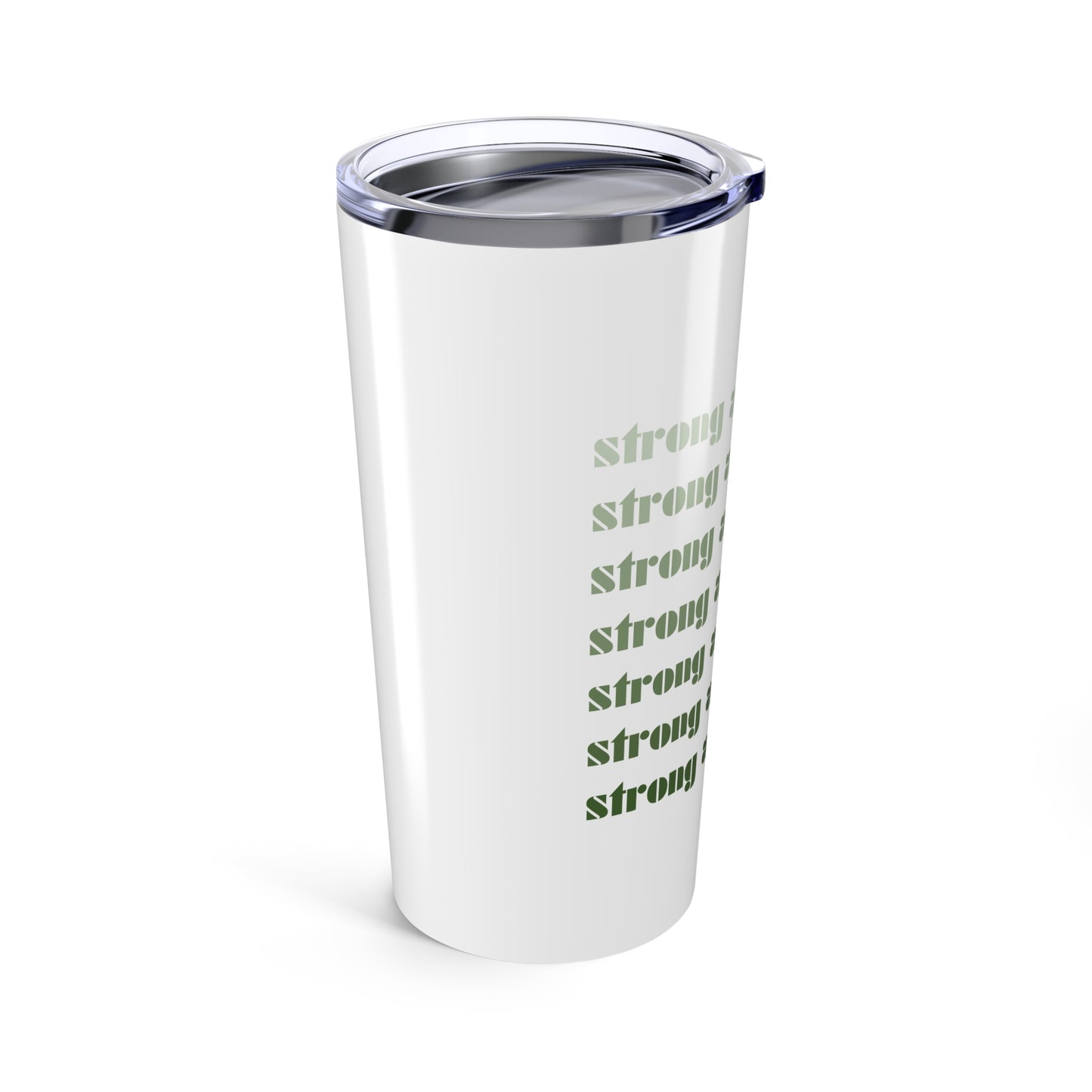 Strong as a Mother | Tumbler 20oz