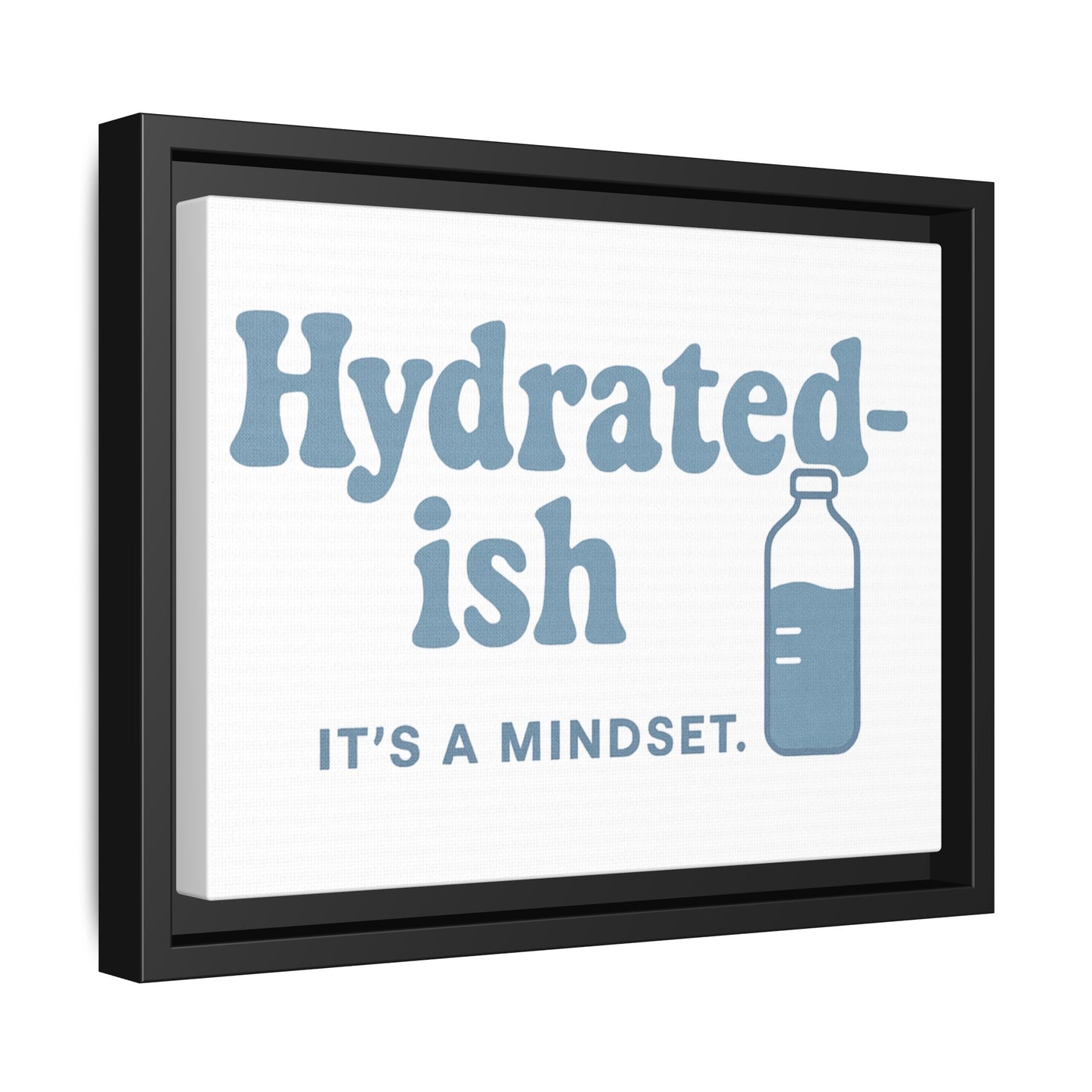 Hydrated-ish | Matte Canvas, Framed (Multi-color)