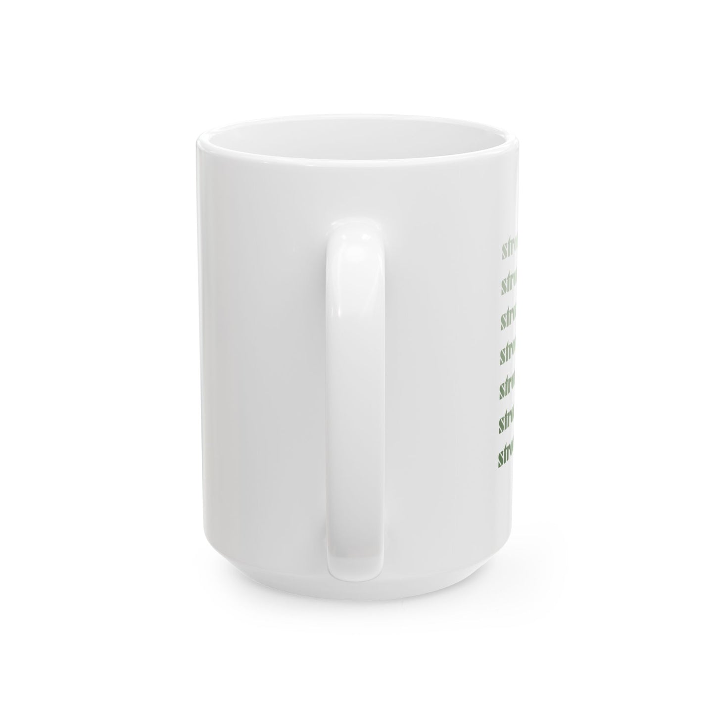Strong as a Mother | Ceramic Mug (11oz, 15oz)