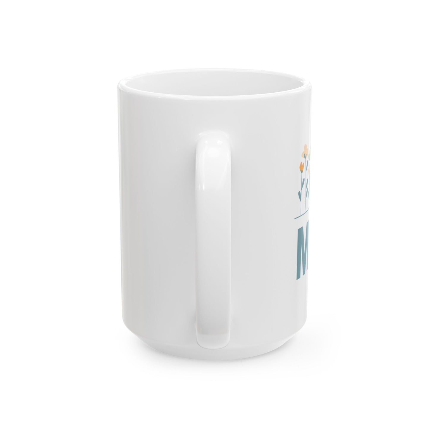 MAMA Floral | Ceramic Mug (11oz, 15oz)