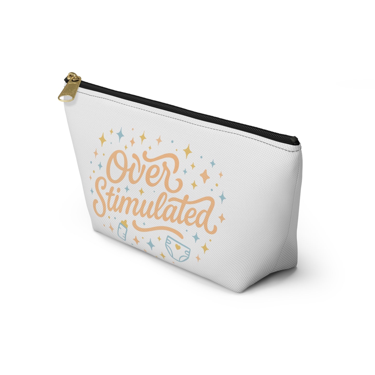 Overstimulated | Accessory Pouch w T-bottom
