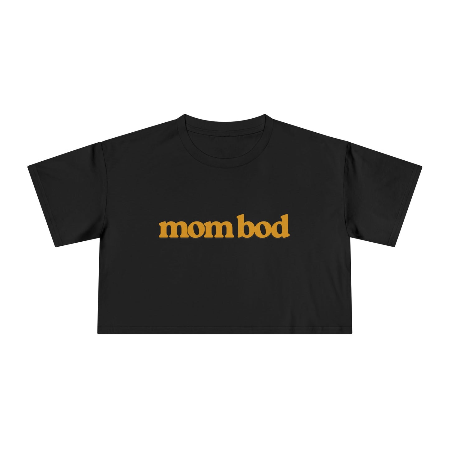 mom bod | Women's Crop Tee