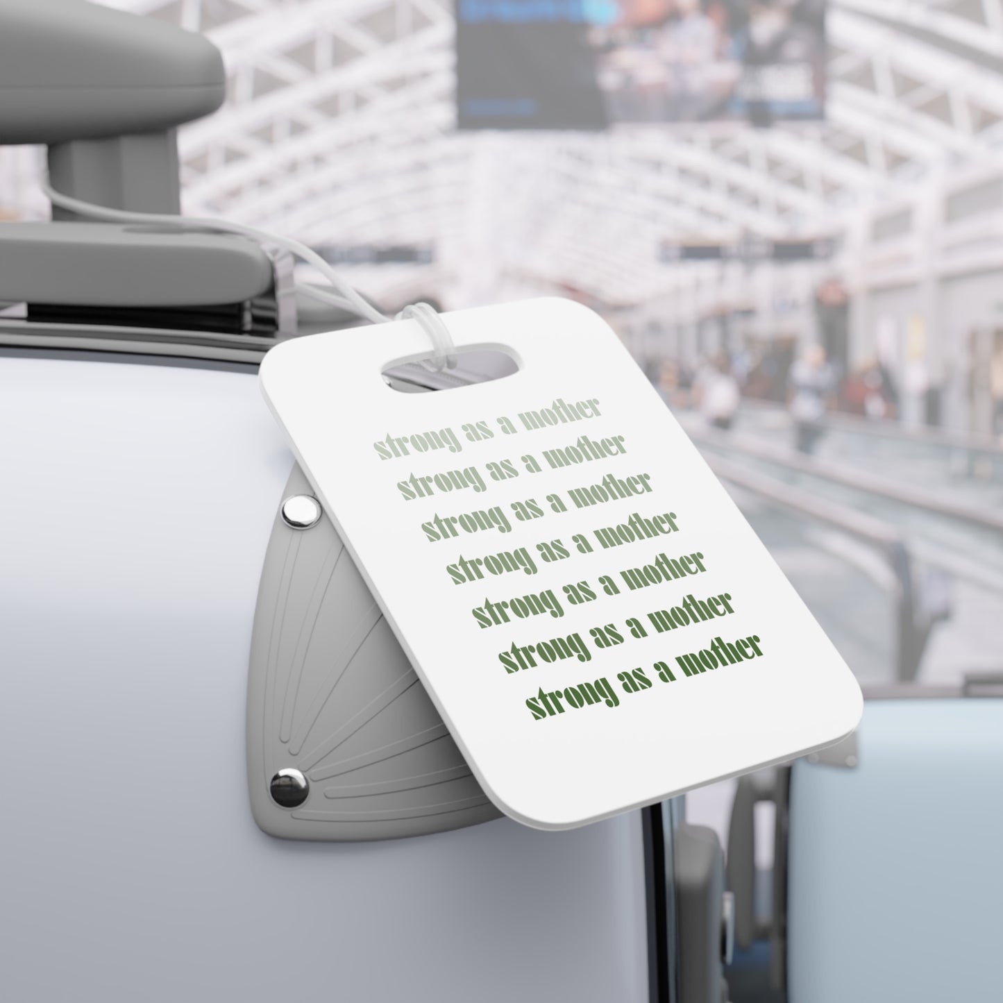 Strong as a Mother | Luggage Tags