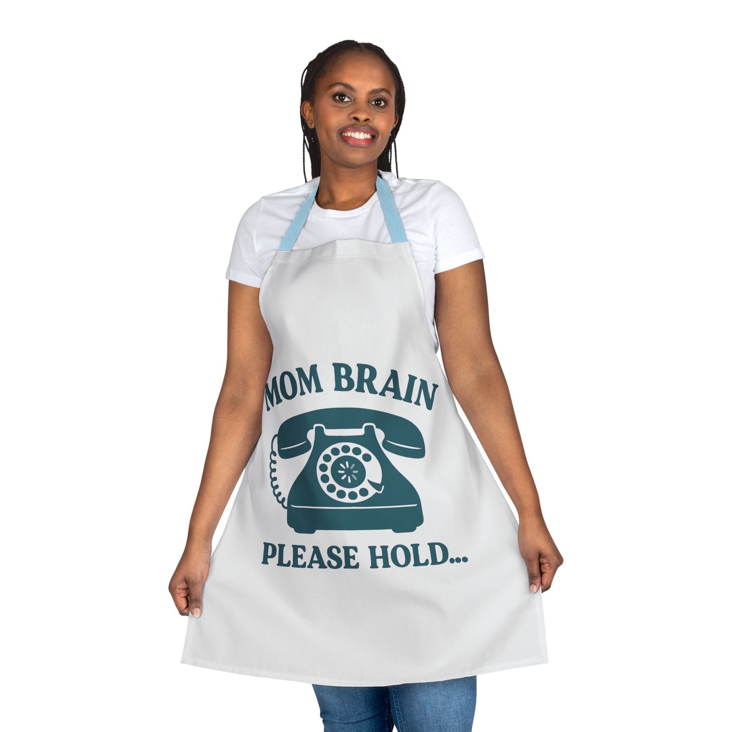 Mom Brain, Please Hold | Apron