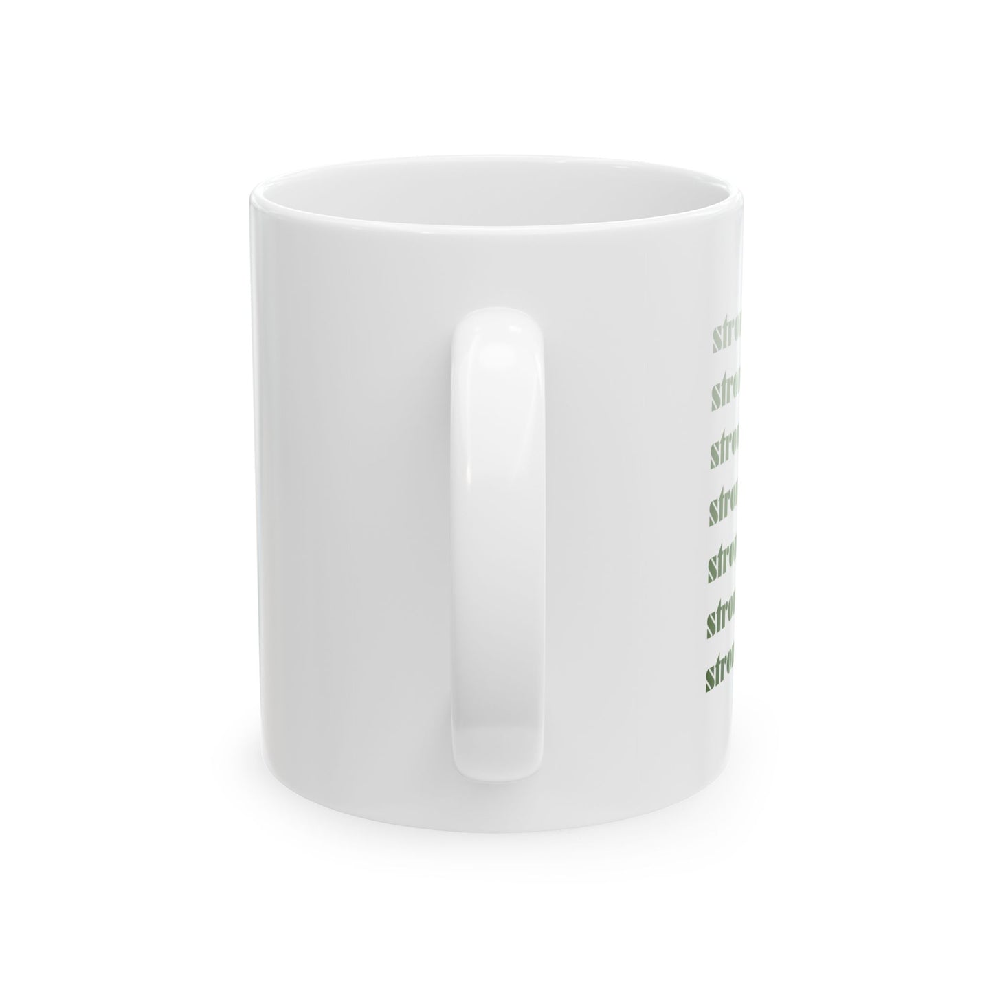 Strong as a Mother | Ceramic Mug (11oz, 15oz)