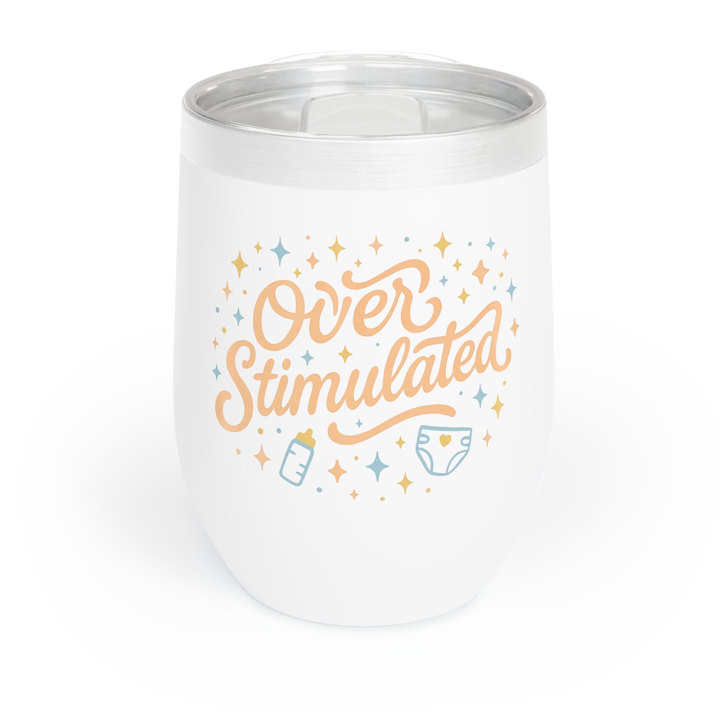 Overstimulated | Chill Wine Tumbler