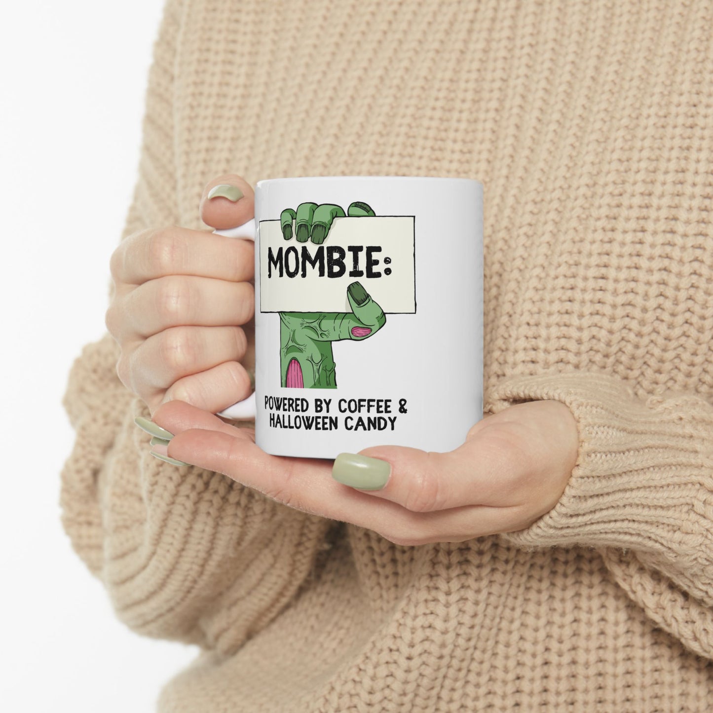 Mombie | Ceramic Mug (11oz, 15oz)