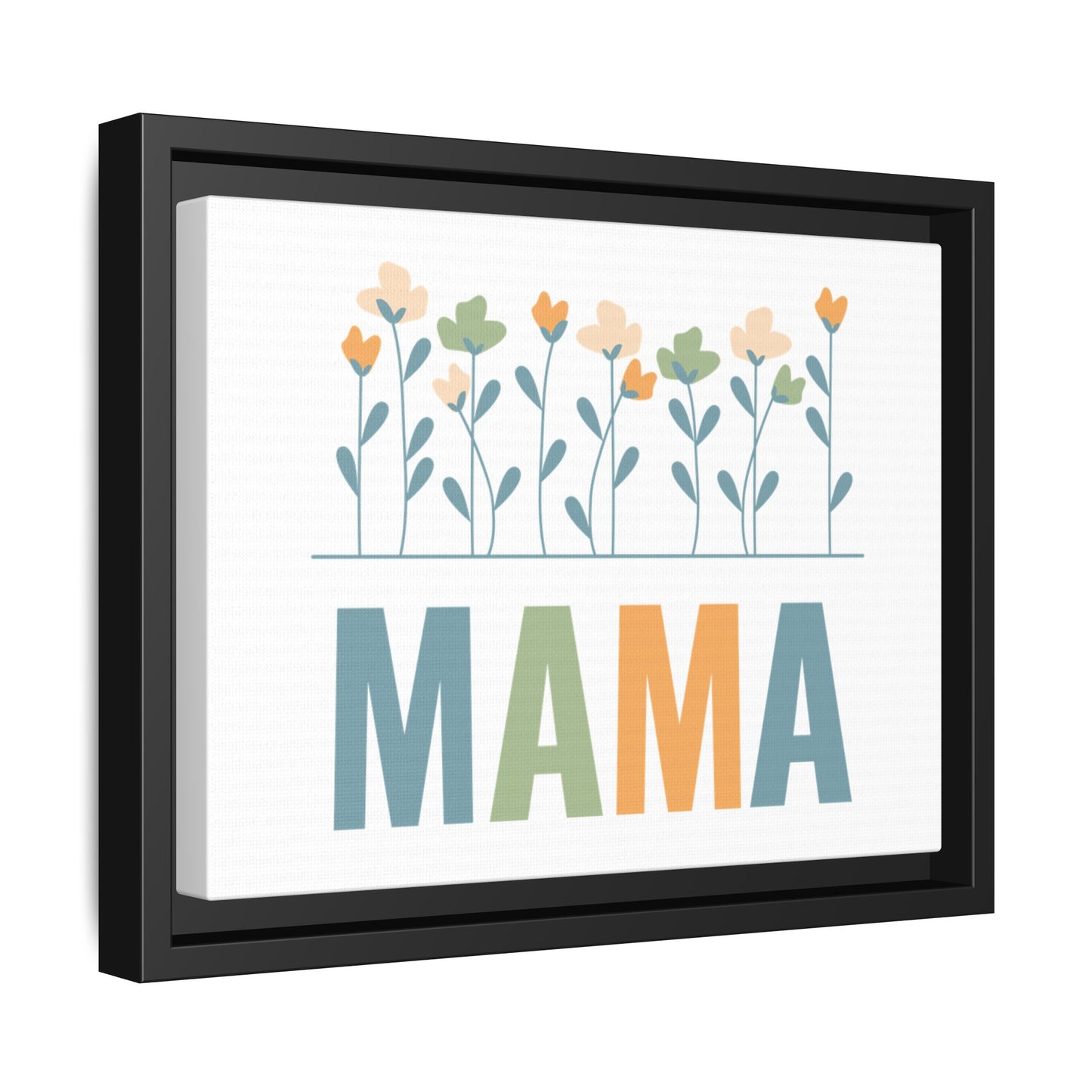 MAMA Floral | Matte Canvas, Framed (Multi-color)