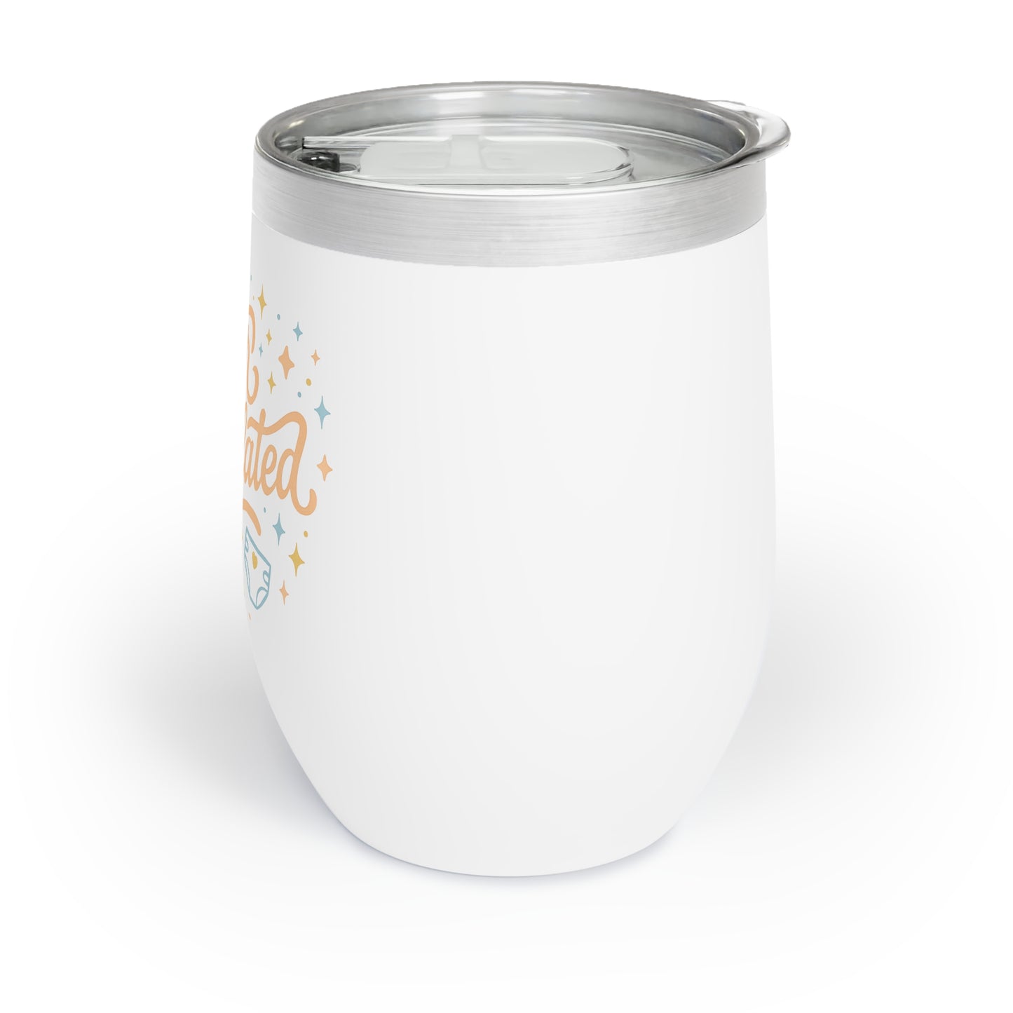 Overstimulated | Chill Wine Tumbler