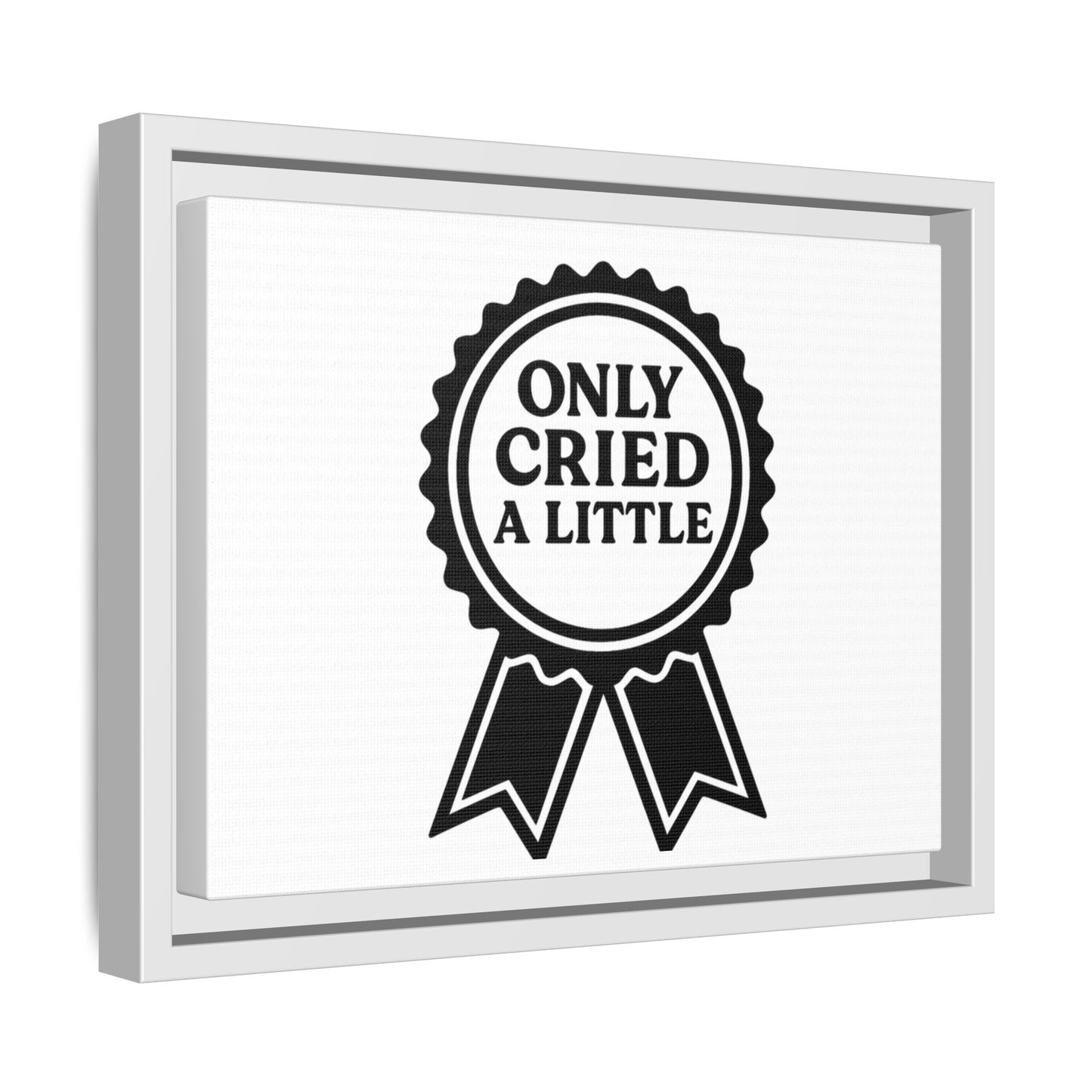 Only Cried a Little | Matte Canvas, Framed (Multi-color)