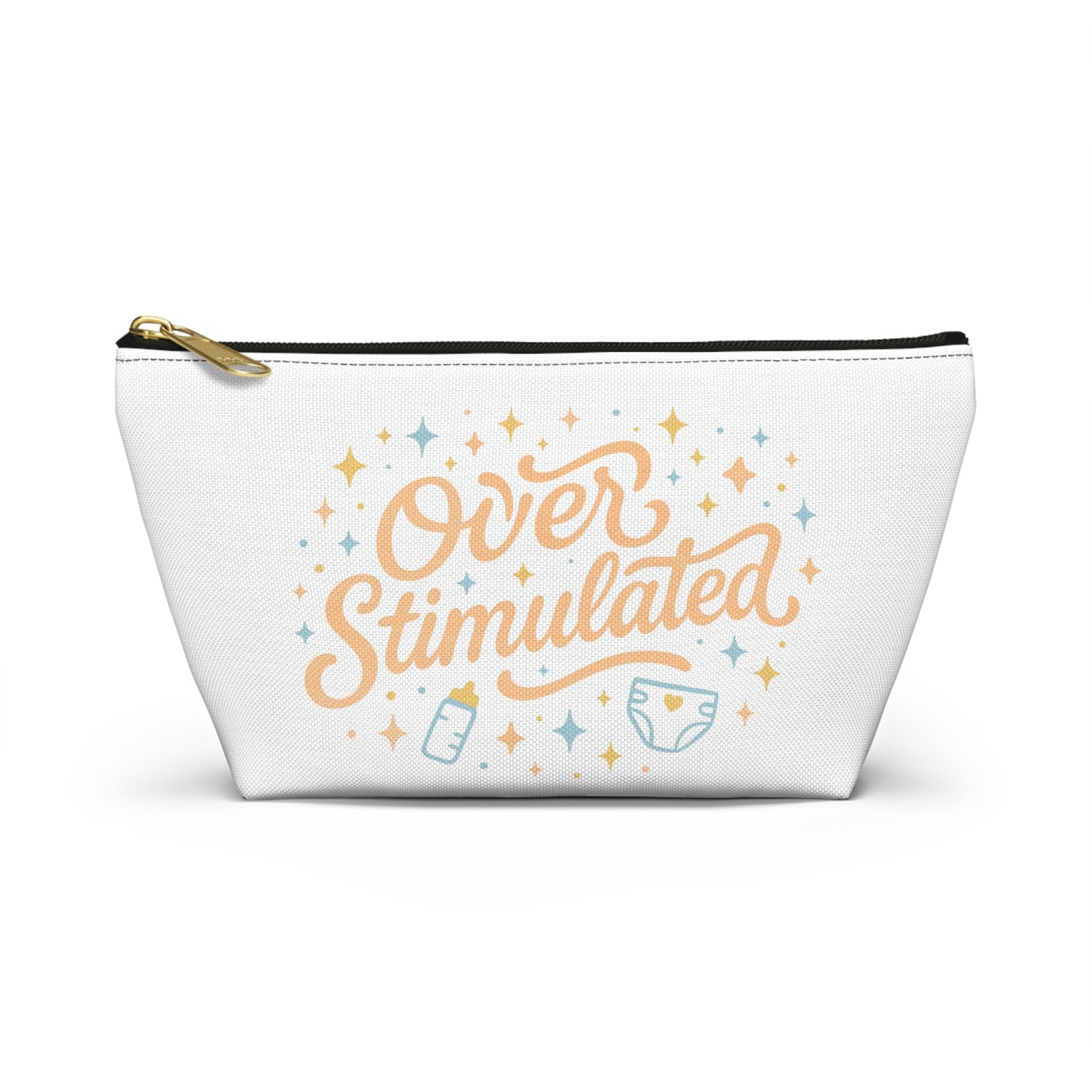 Overstimulated | Accessory Pouch w T-bottom