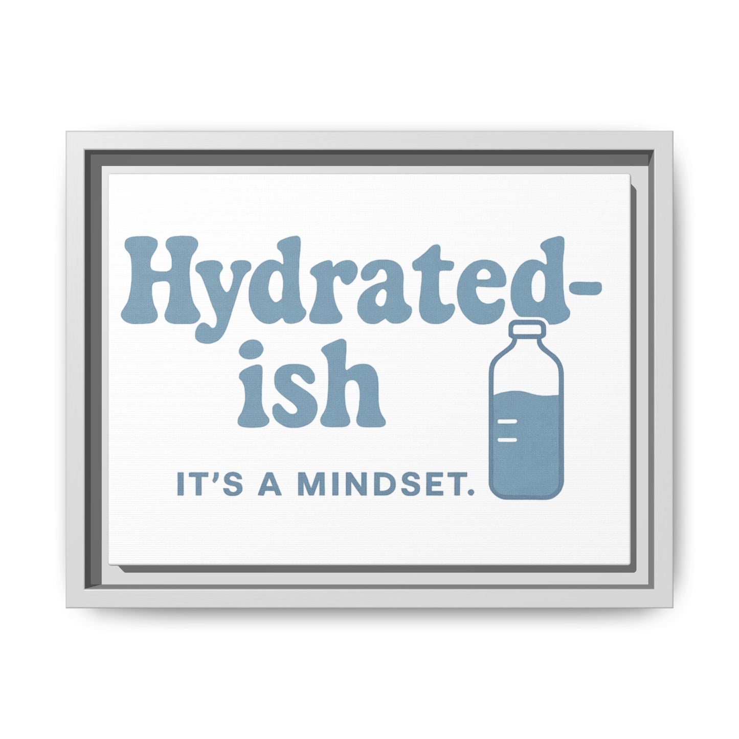 Hydrated-ish | Matte Canvas, Framed (Multi-color)