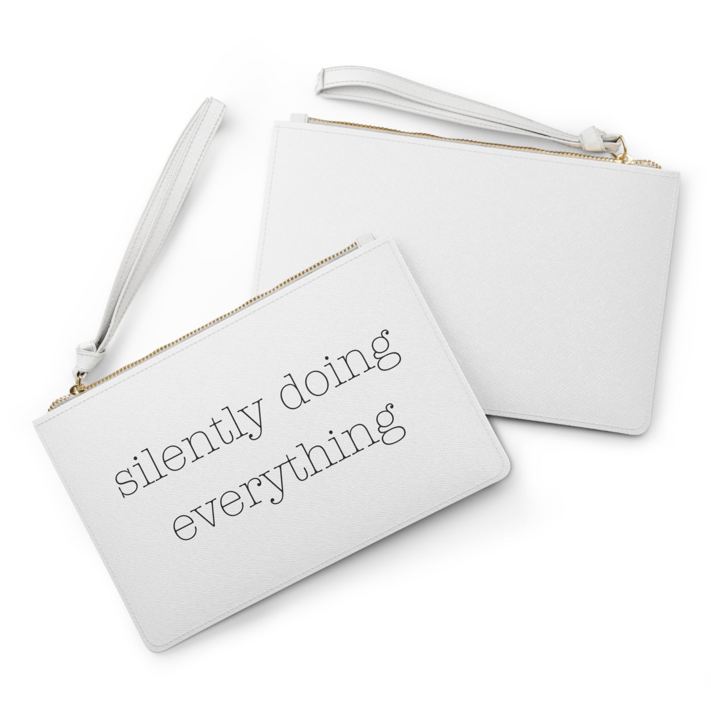 silently doing everything | Clutch Bag