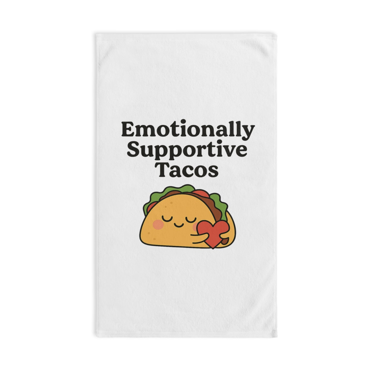 Emotionally Supportive Tacos | Hand Towel