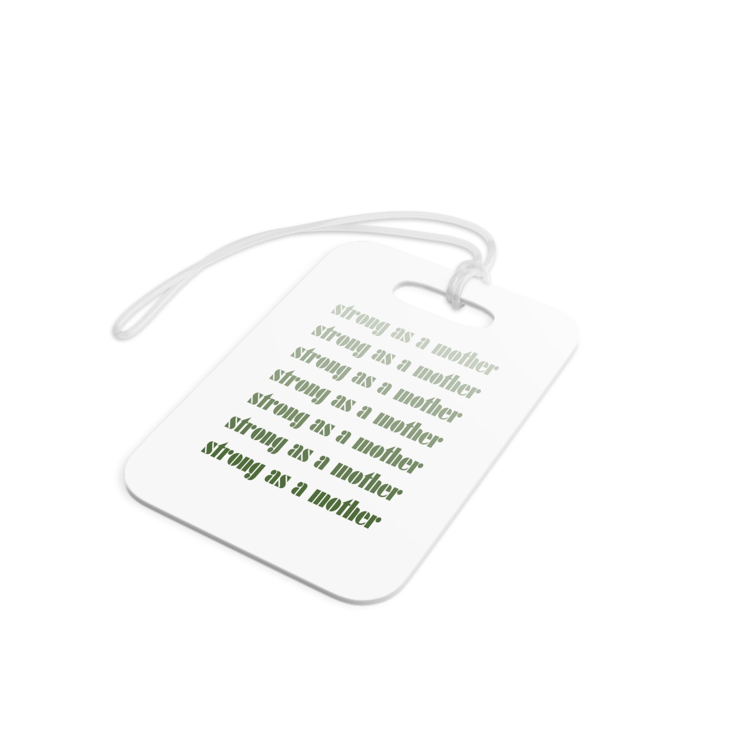 Strong as a Mother | Luggage Tags