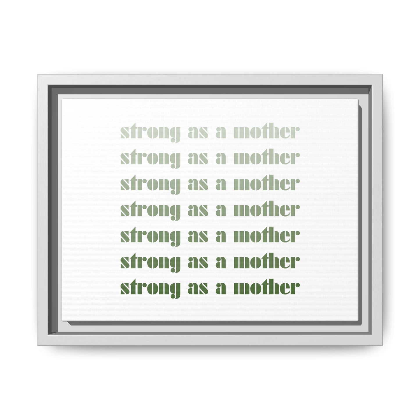 Strong as a Mother | Matte Canvas, Framed (Multi-color)