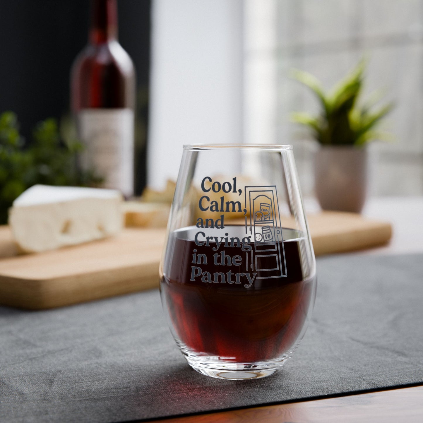 Cool, Calm and Crying in the Pantry | Stemless Wine Glass