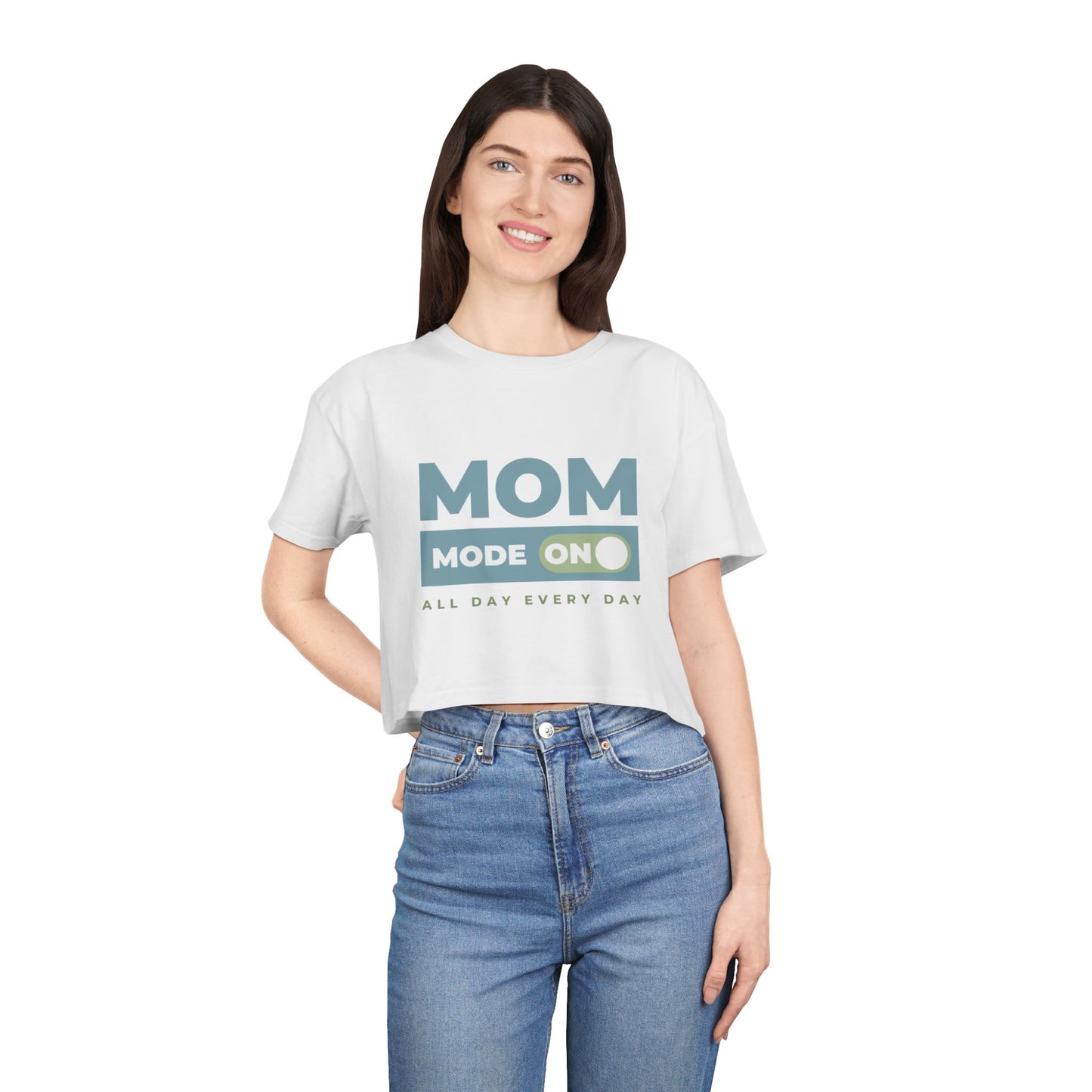 Mom Mode = On | Women's Crop Tee