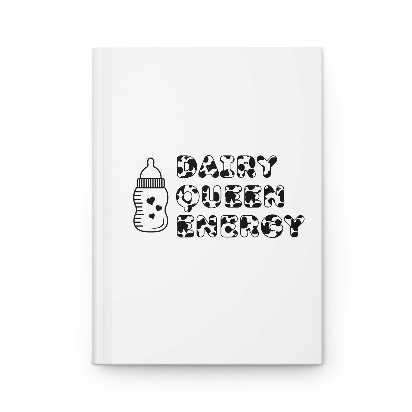 Dairy Queen Energy | Hardcover Journal Matte