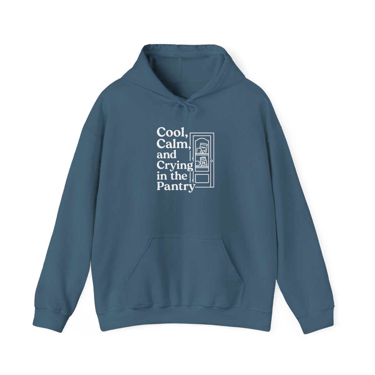 Cool, Calm, and Crying in the Pantry | Unisex Heavy Blend™ Hooded Sweatshirt