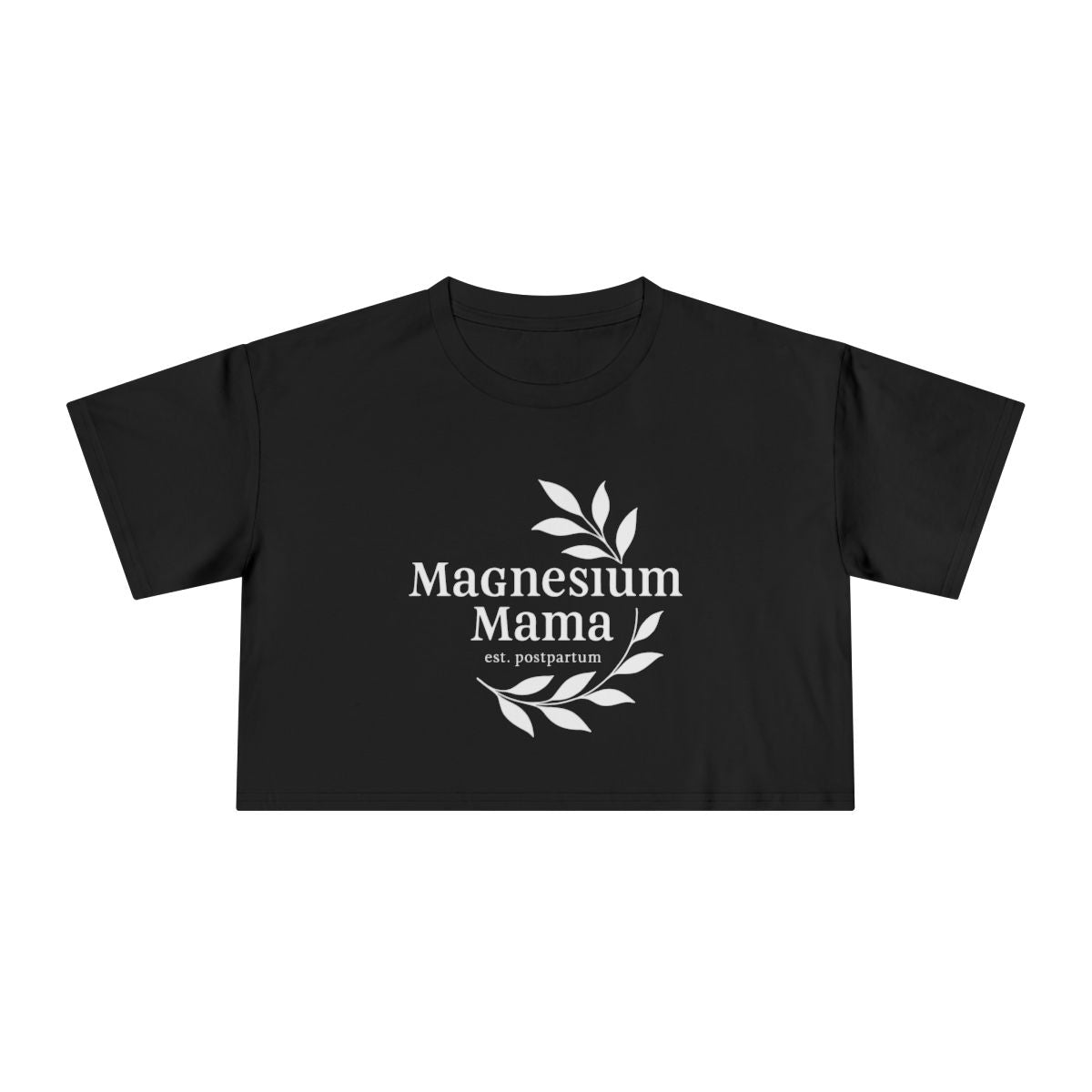 Magnesium Mama | Women's Crop Tee