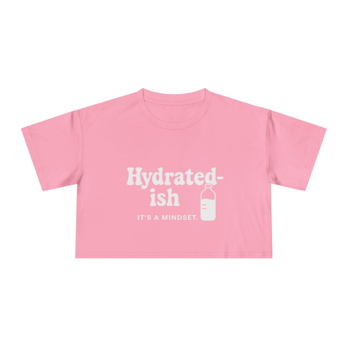 Hydrated-Ish | Women's Crop Tee