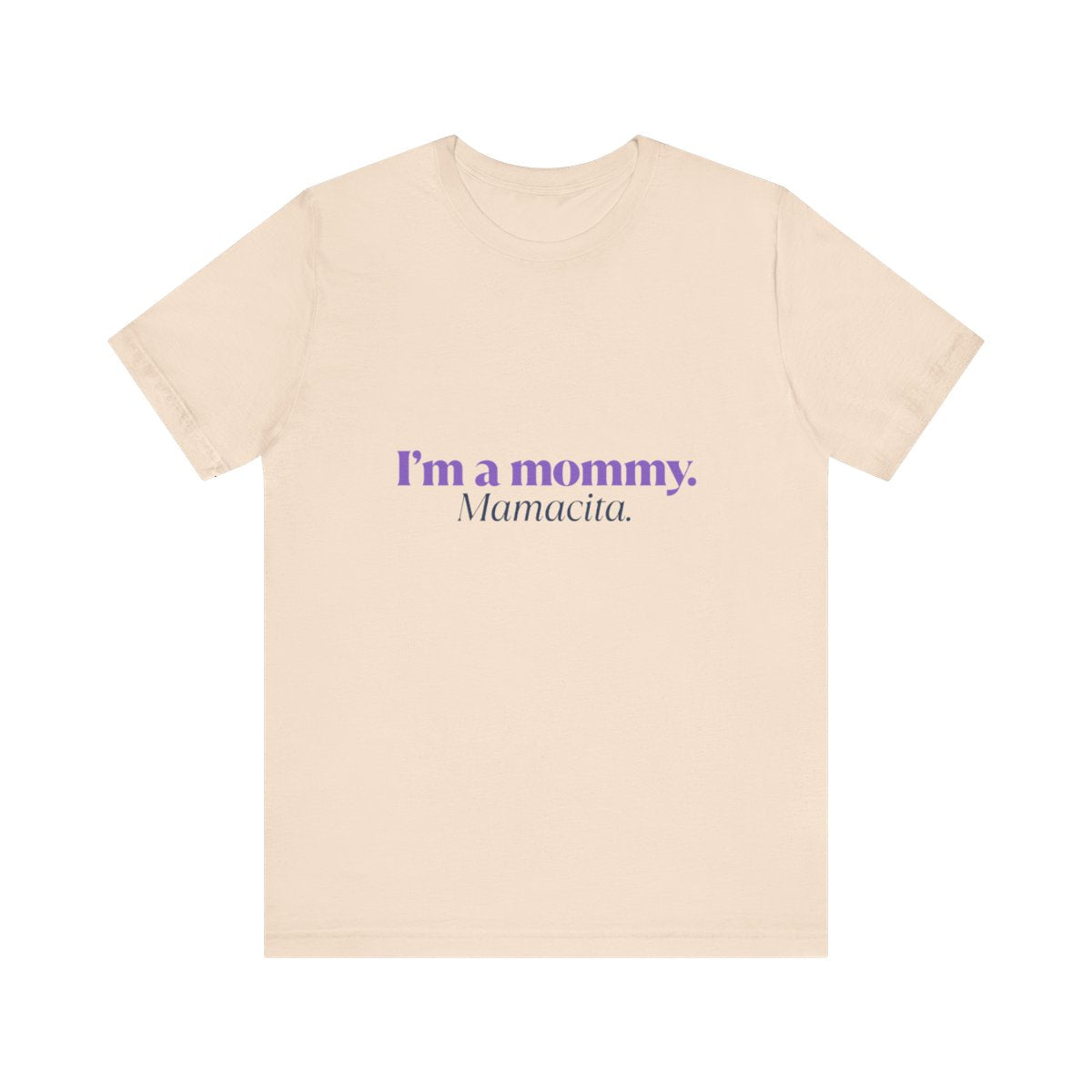 I'm a Mommy | Bella & Canvas Shirt