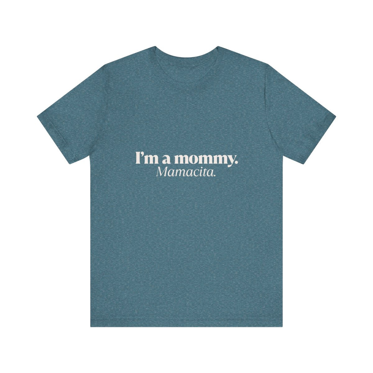 I'm a Mommy | Bella & Canvas Shirt