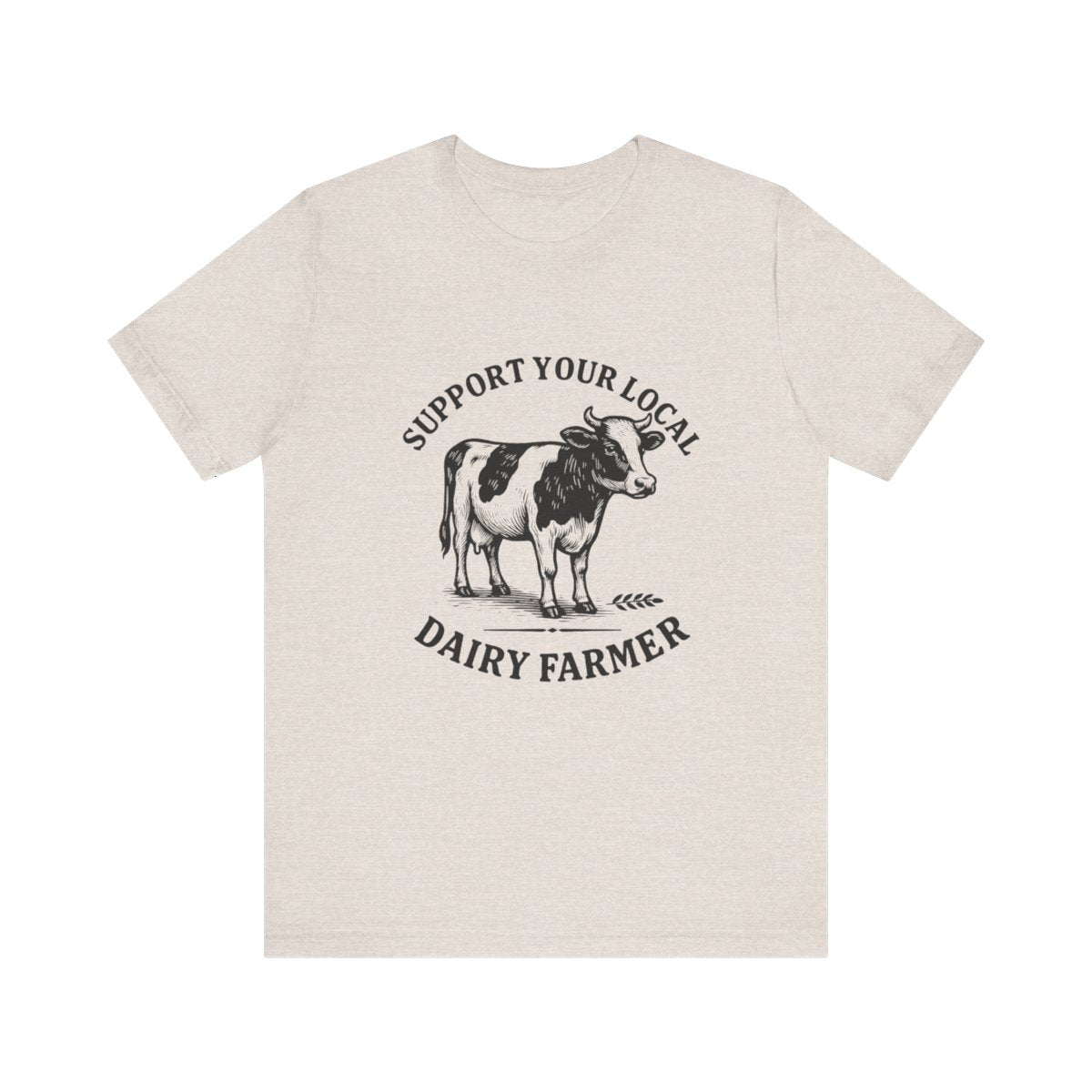 Local Dairy Farmer | Bella & Canvas Shirt