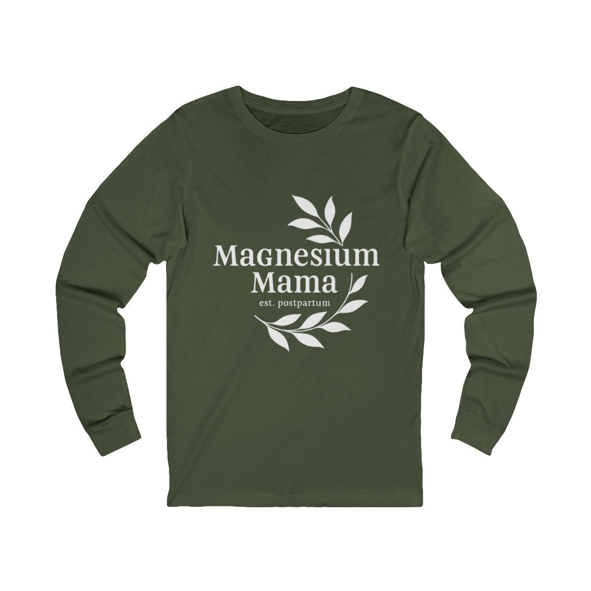 Magnesium Mama | Bella & Canvas Long Sleeve Shirt
