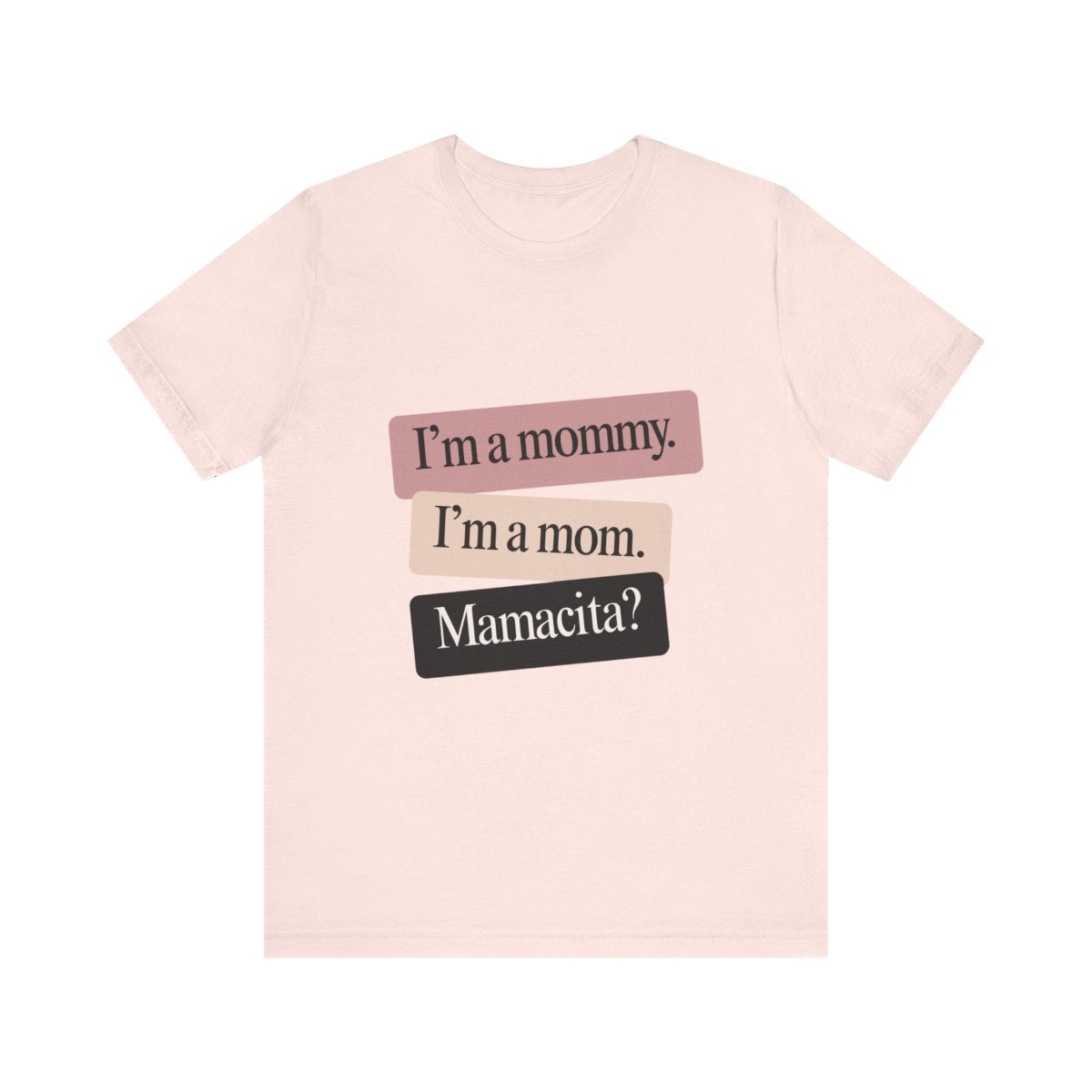 Mamacita | Bella & Canvas Shirt