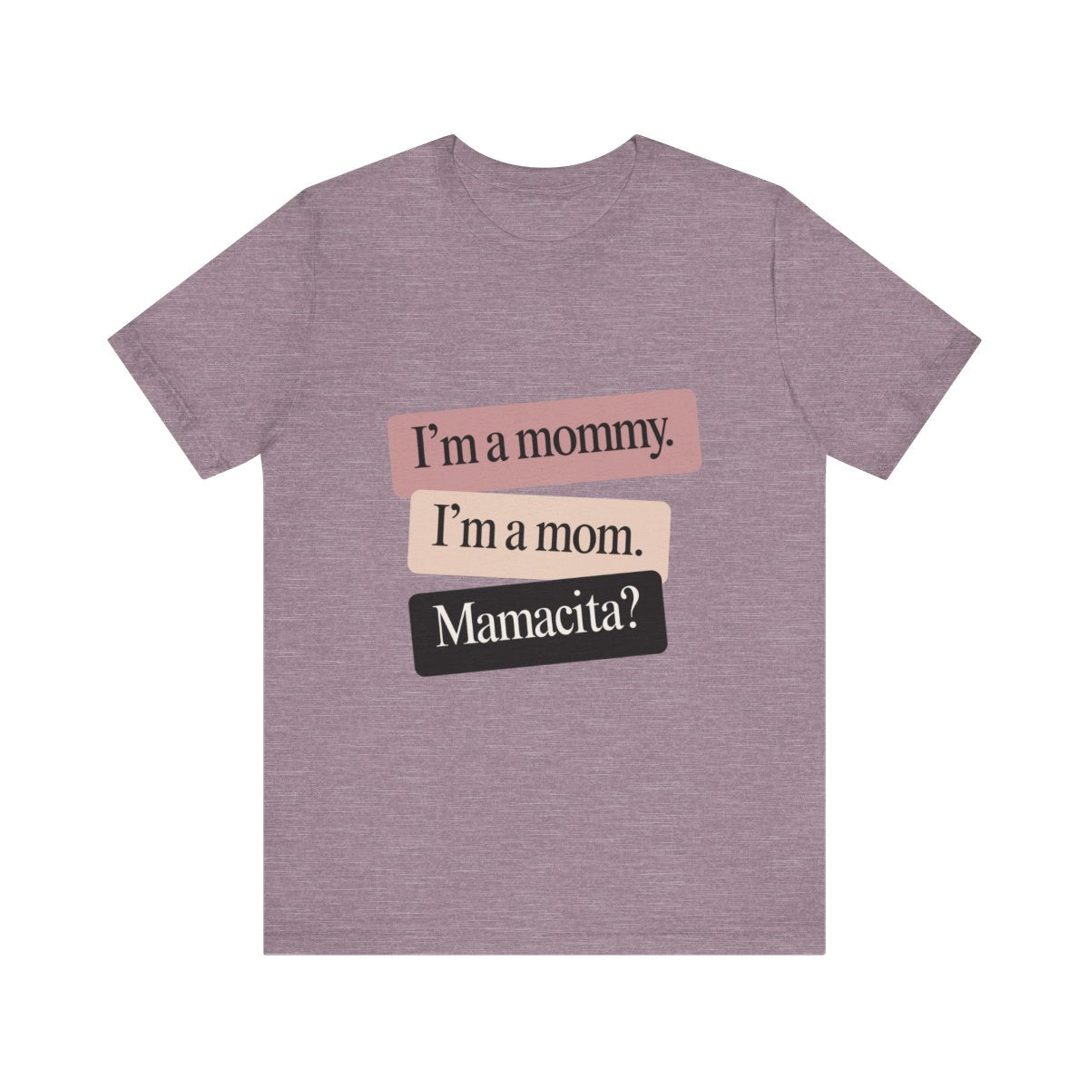 Mamacita | Bella & Canvas Shirt