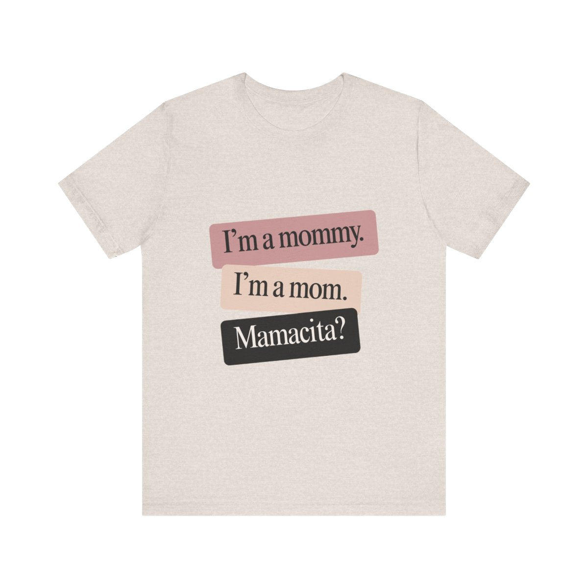 Mamacita | Bella & Canvas Shirt