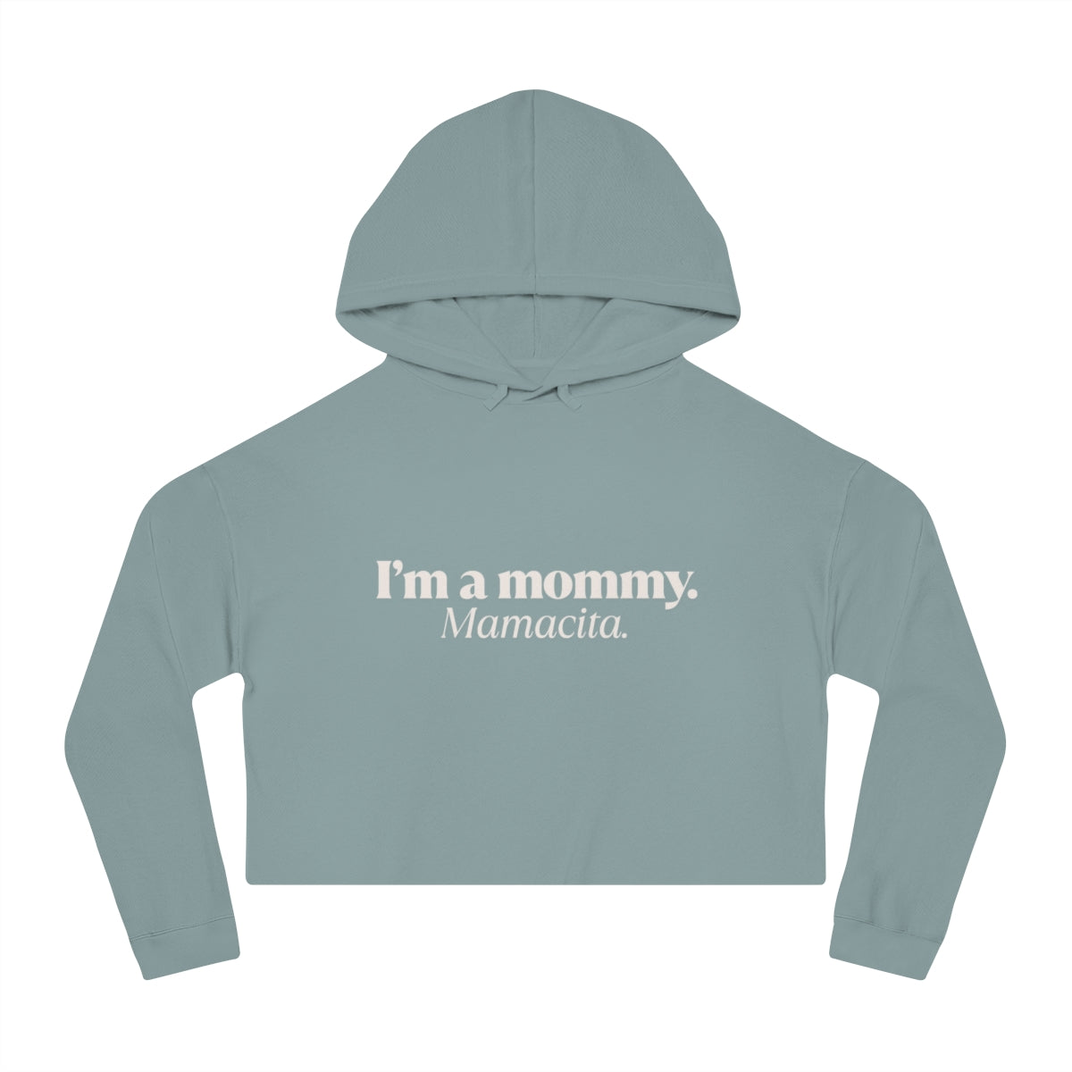 I'm a Mommy | Women’s Cropped Hooded Sweatshirt