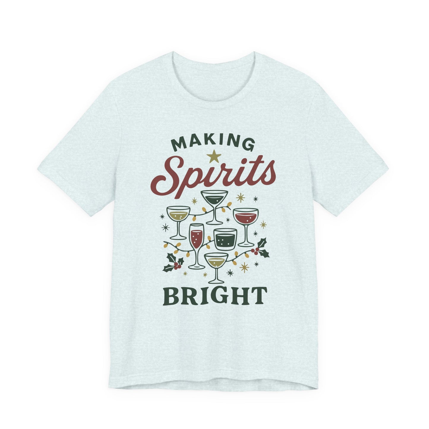Bright Spirits | Bella & Canvas Shirt