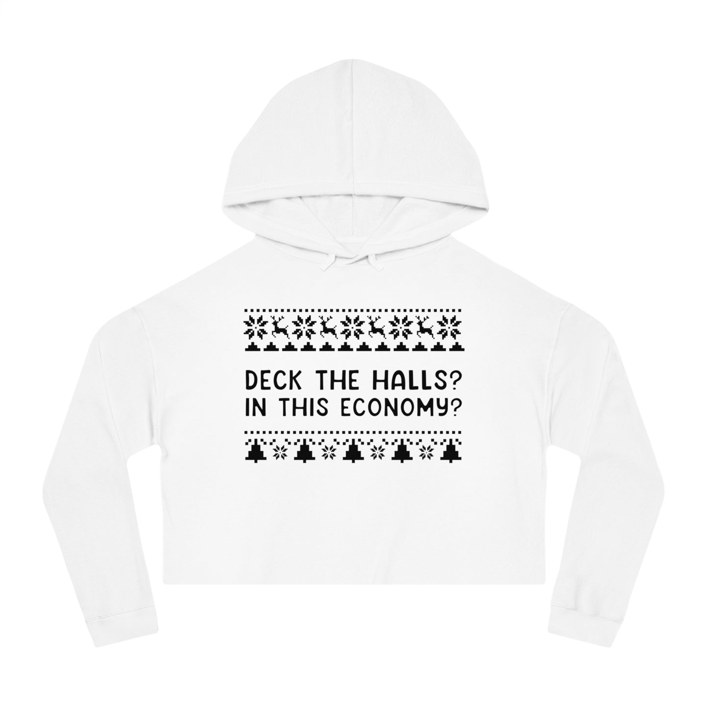 Deck The Halls | Women’s Cropped Hooded Sweatshirt