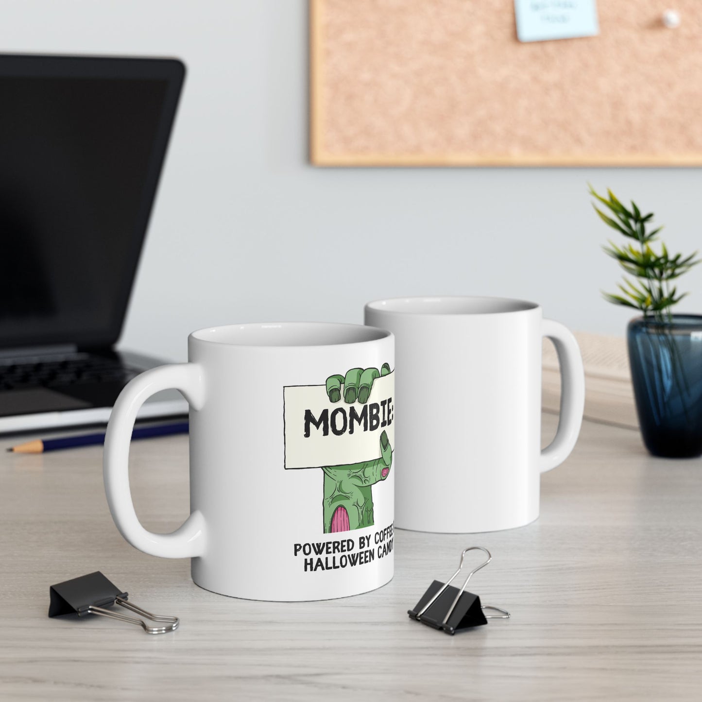 Mombie | Ceramic Mug (11oz, 15oz)