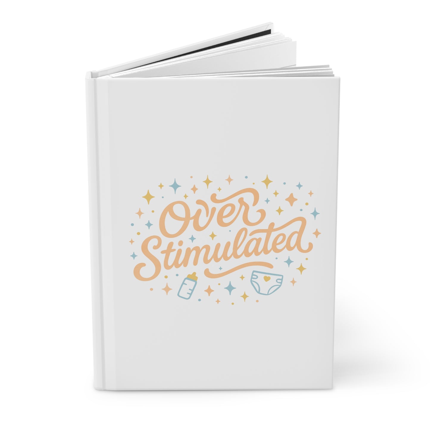 Overstimulated | Hardcover Journal Matte