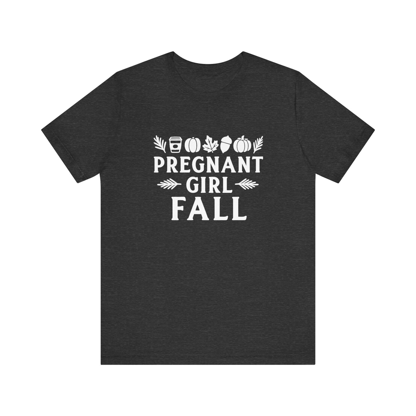 Fall Girl | Bella & Canvas Shirt