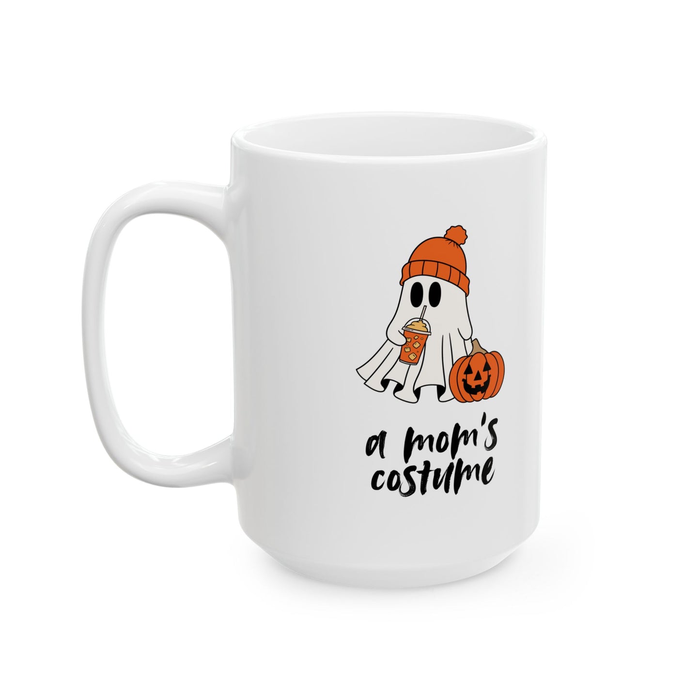 A Mom's Costume | Ceramic Mug (11oz, 15oz)