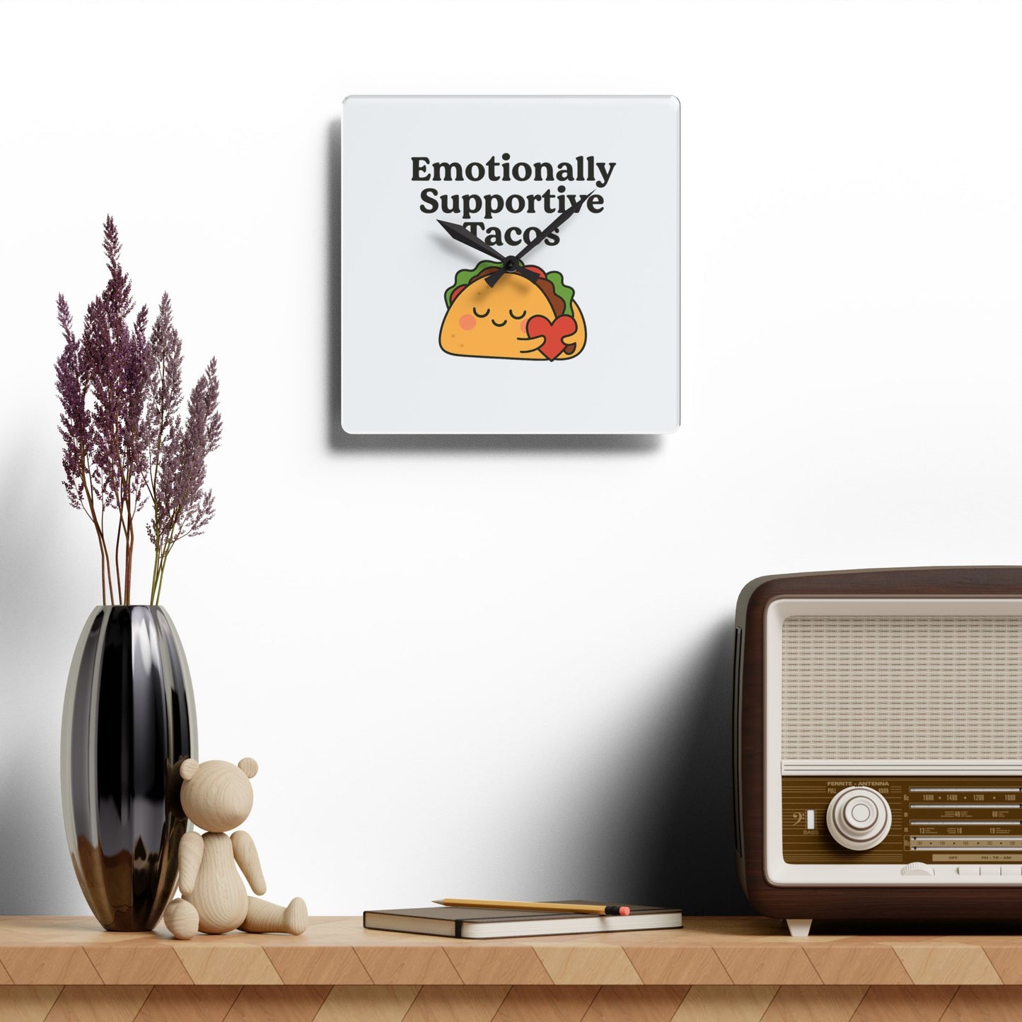 Emotionally Supportive Tacos | Acrylic Wall Clock